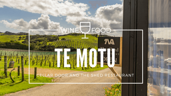 Wineries: Waiheke Island Te Motu Vineyards and The Shed Restaurant